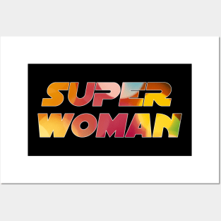 SUPER WOMAN Posters and Art